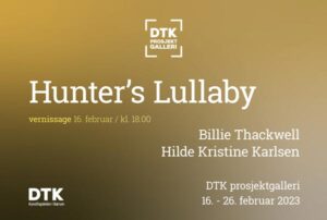 Banner til Hunter's Lullaby exhibition